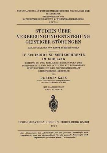 Cover image for Studien UEber Vererbung Und Entstehung Geistiger Stoerungen: IV. Schizoid Und Schizophrenie Im Erbgang