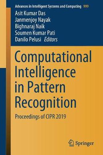 Cover image for Computational Intelligence in Pattern Recognition: Proceedings of CIPR 2019