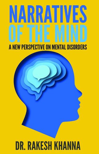 Cover image for Narratives of the Mind - A New Perspective on Mental Disorders