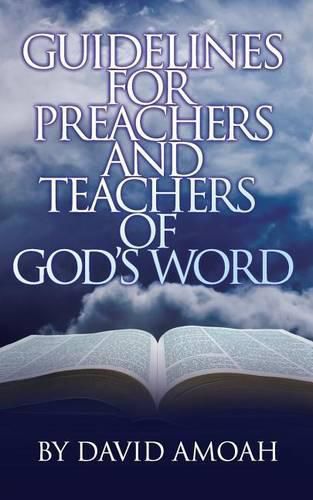 Cover image for Guidelines For Preachers and Teachers of God's Word