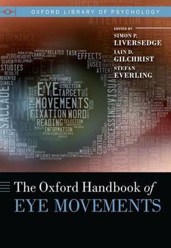 Cover image for The Oxford Handbook of Eye Movements