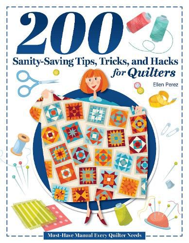 Cover image for 200 Tips, Tricks, and Hacks for Quilters