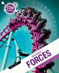 Cover image for Invisible Forces: The Physics of Forces
