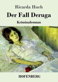 Cover image for Der Fall Deruga: Kriminalroman