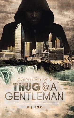 Cover image for Confessions of a Thug and a Gentleman