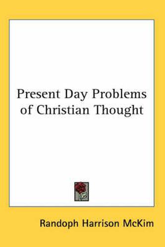 Cover image for Present Day Problems of Christian Thought