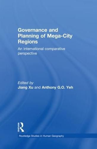 Cover image for Governance and Planning of Mega-City Regions: An International Comparative Perspective