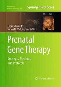 Cover image for Prenatal Gene Therapy: Concepts, Methods, and Protocols