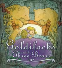 Cover image for Storytime Classics: Goldilocks and the Three Bears