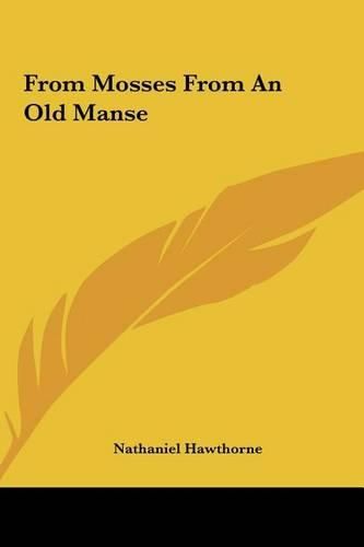 Cover image for From Mosses from an Old Manse