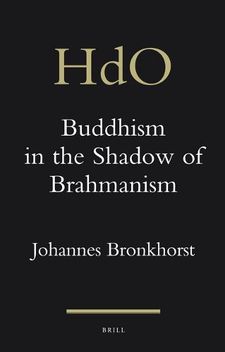Cover image for Buddhism in the Shadow of Brahmanism