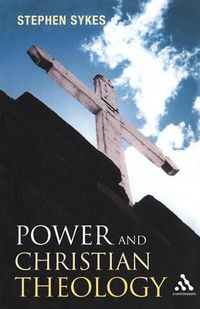 Cover image for Power and Christian Theology