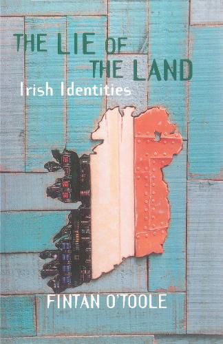 Cover image for The Lie of the Land: Irish Identities