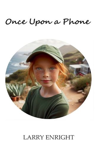 Cover image for Once Upon a Phone