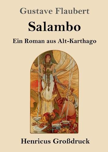 Cover image for Salambo (Grossdruck): Ein Roman aus Alt-Karthago