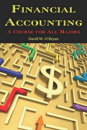 Cover image for Financial Accounting: A Course for All Majors