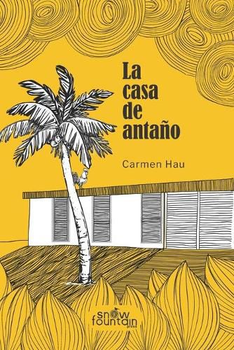 Cover image for La casa de antano