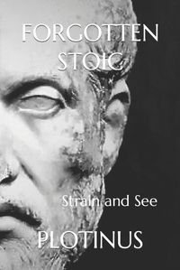 Cover image for Forgotten Stoic