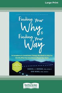 Cover image for Finding Your Why and Finding Your Way