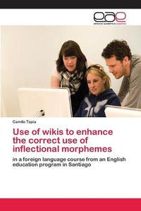 Cover image for Use of wikis to enhance the correct use of inflectional morphemes