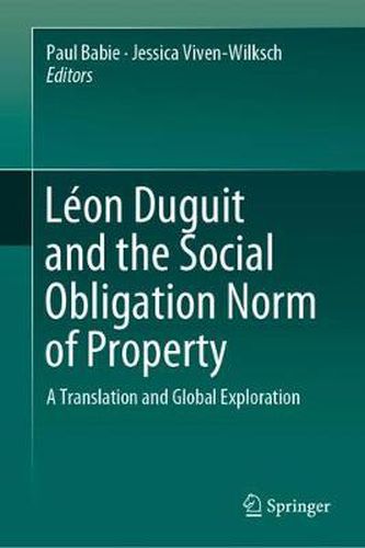 Cover image for Leon Duguit and the Social Obligation Norm of Property: A Translation and Global Exploration