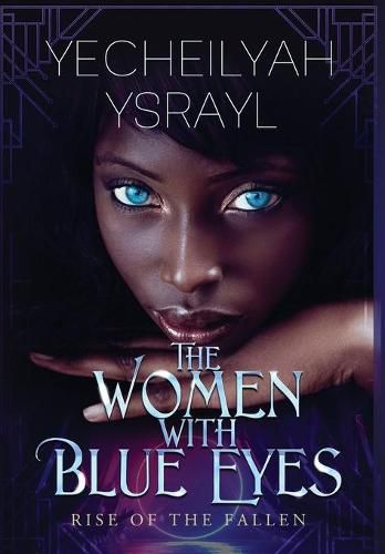 Cover image for The Women with Blue Eyes: Rise of the Fallen