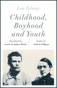 Cover image for Childhood, Boyhood and Youth (riverrun editions)