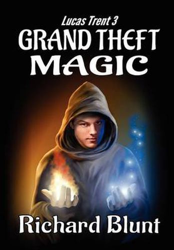 Cover image for Lucas Trent 3 - Grand Theft Magic