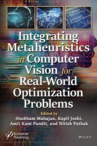 Integrating Metaheuristics in Computer Vision for Real-World Optimization Problems