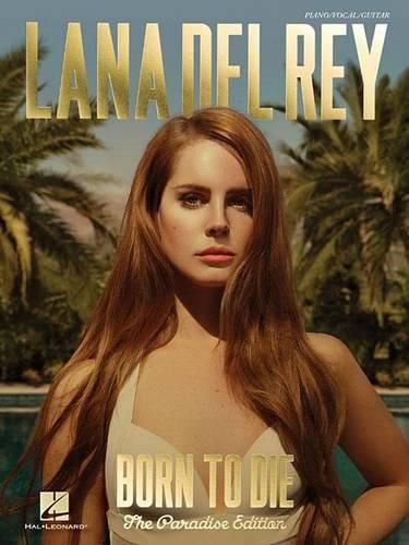 Cover image for Born to Die: The Paradise Edition: Piano/Vocal/Guitar