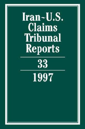 Cover image for Iran-U.S. Claims Tribunal Reports: Volume 33