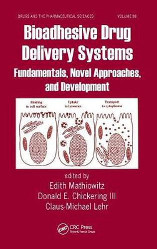 Cover image for Bioadhesive Drug Delivery Systems: Fundamentals, Novel Approaches, and Development