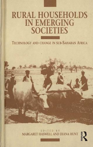 Cover image for Rural Households in Emerging Societies: Technology and Change in sub-Saharan Africa