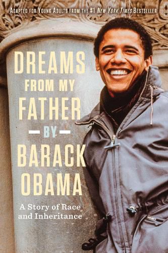 Dreams from My Father (Adapted for Young Adults)