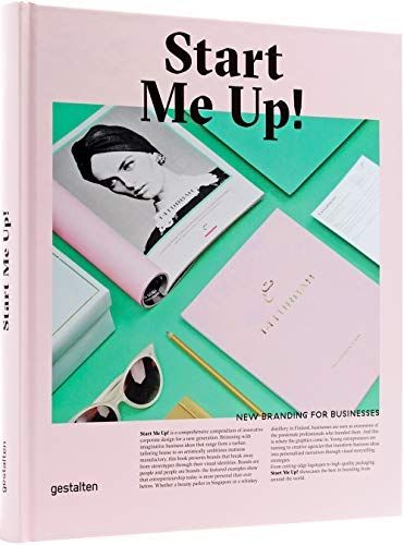 Cover image for Start Me Up!: New Branding for Businesses