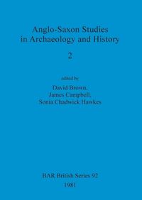Cover image for Anglo-Saxon Studies in Archaeology and History 2
