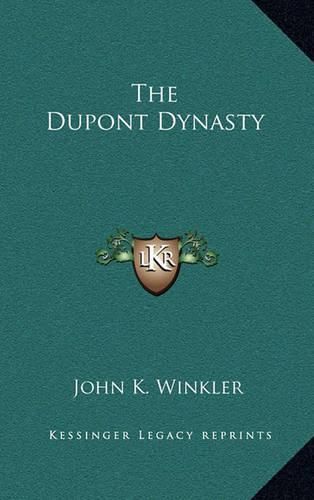 Cover image for The DuPont Dynasty