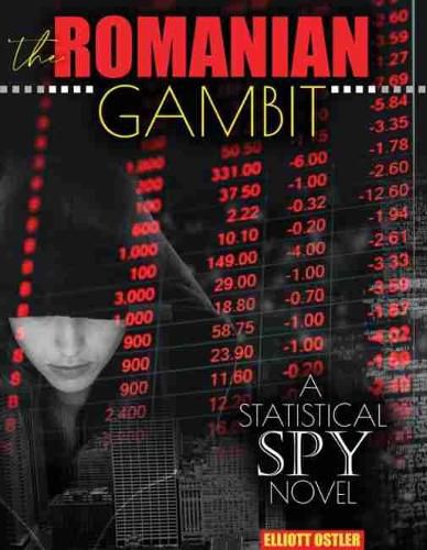 Cover image for The Romanian Gambit: A Statistical Spy Novel