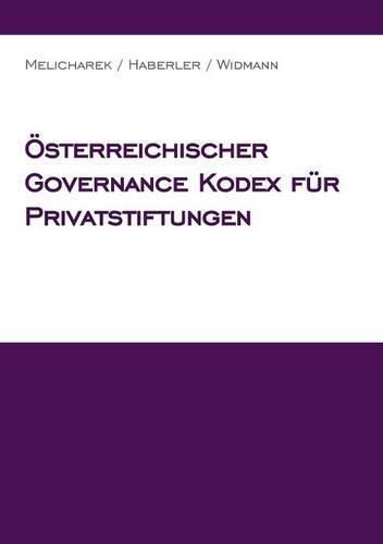 Cover image for OEsterreichischer Governance Kodex fur Privatstiftungen