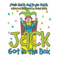 Cover image for How Jack Got in the Box