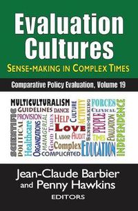 Cover image for Evaluation Cultures: Sense-Making in Complex Times