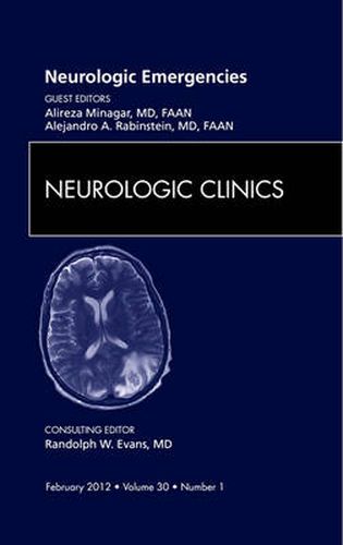 Cover image for Neurologic Emergencies, An Issue of Neurologic Clinics