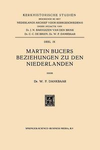 Cover image for Martin Bucers Beziehungen Zu Den Niederlanden