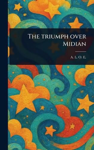 Cover image for The Triumph Over Midian