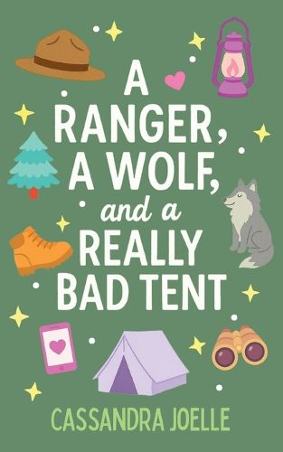 Cover image for A Ranger, A Wolf, and a Really Bad Tent