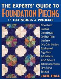 Cover image for The Experts' Guide to Foundation Piecing