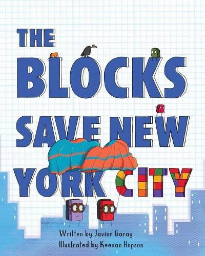 Cover image for The Blocks Save New York City