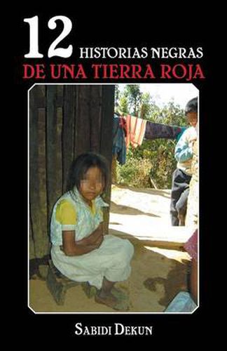 Cover image for 12 historias negras de una tierra roja