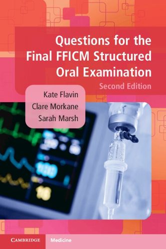 Cover image for Questions for the Final FFICM Structured Oral Examination