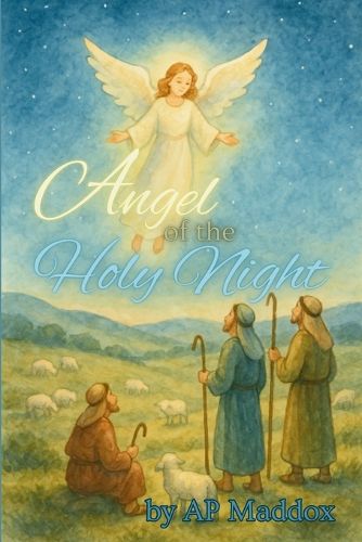 Cover image for Angel of the Holy Night